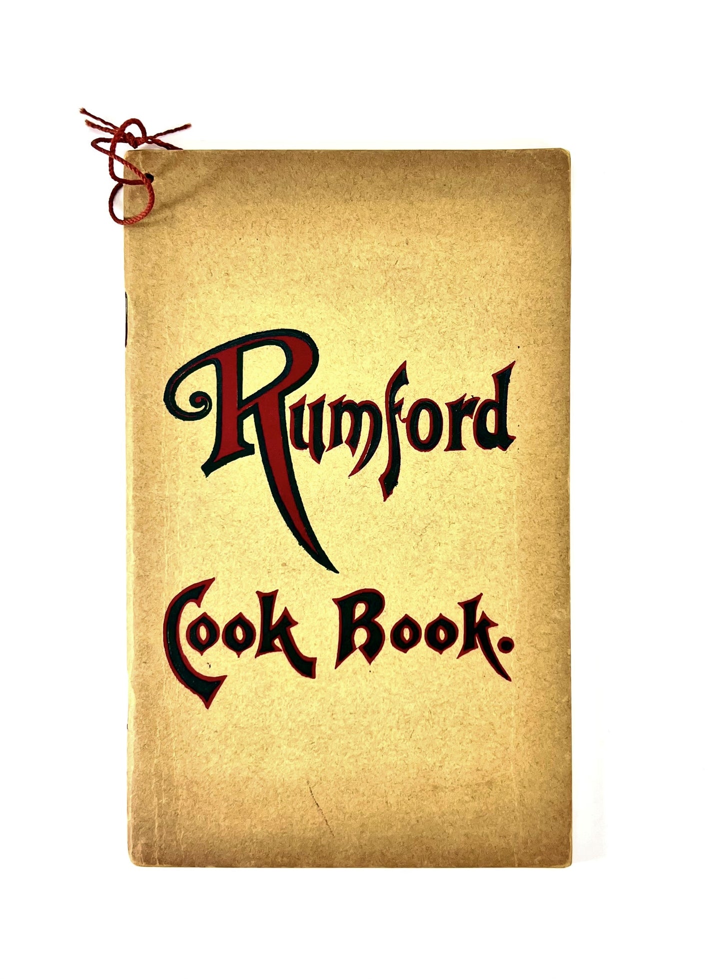 The Rumford Cook Book, by Fannie Farmer, c. 1910
