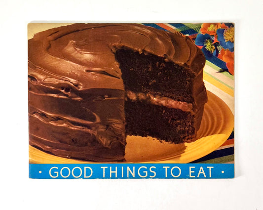 Good Things to Eat Advertising Cookbooklet from Arm & Hammer Baking Soda, 1937