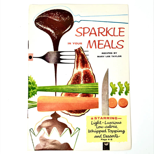 Sparkle in Your Meals Cookbooklet from PET Instant Nonfat Dry Milk, 1958