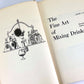 The Fine Art of Mixing Drinks by David A. Embury, 1958 edition