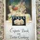 Pyrex Experts Book on Better Cooking, 1924 Recipe Booklet with Friends Promo