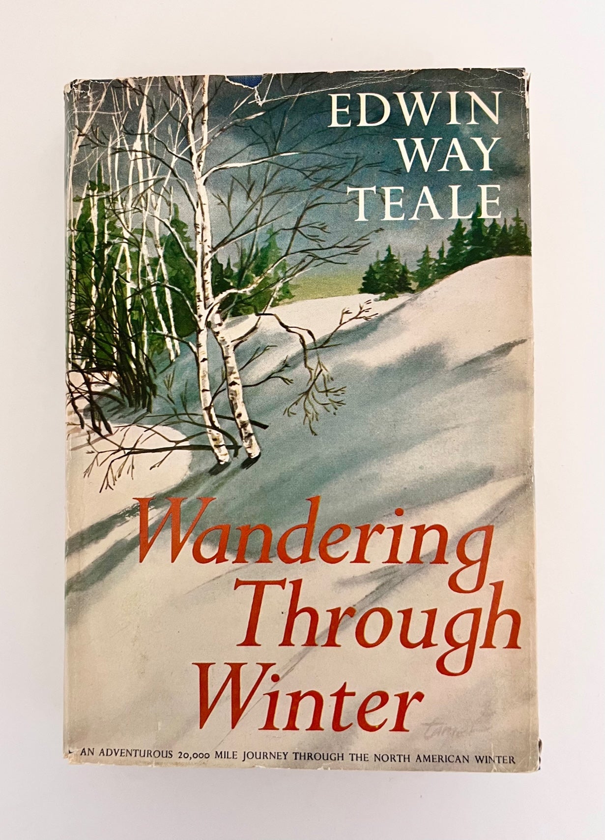 Wandering Through Winter by Edwin Way Teale