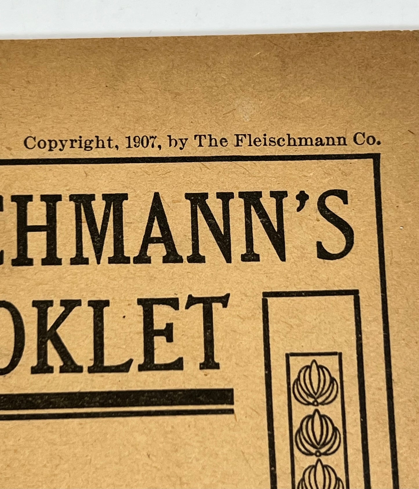 Fleischmann's Booklet, 1907 Cook Book