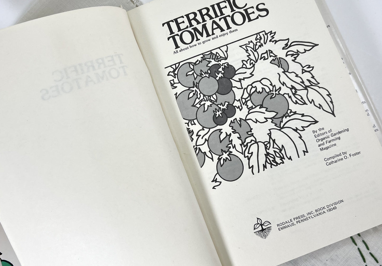 Terrific Tomatoes by the Editors of Organic Gardening and Farming, Rodale Press, 1975