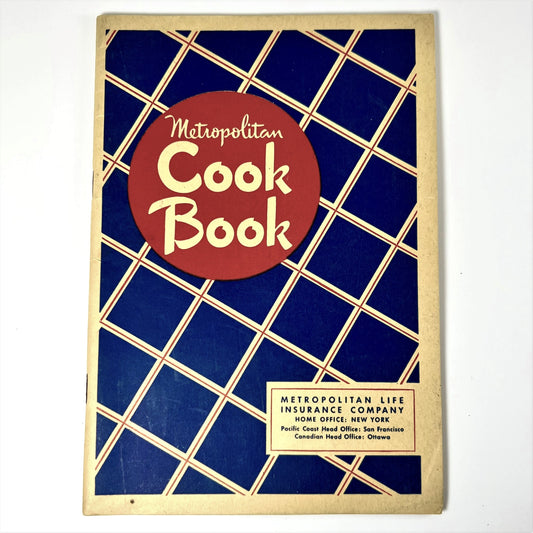 Metroplitan Cook Book, Metropolitan Life Insurance Company, 1940s