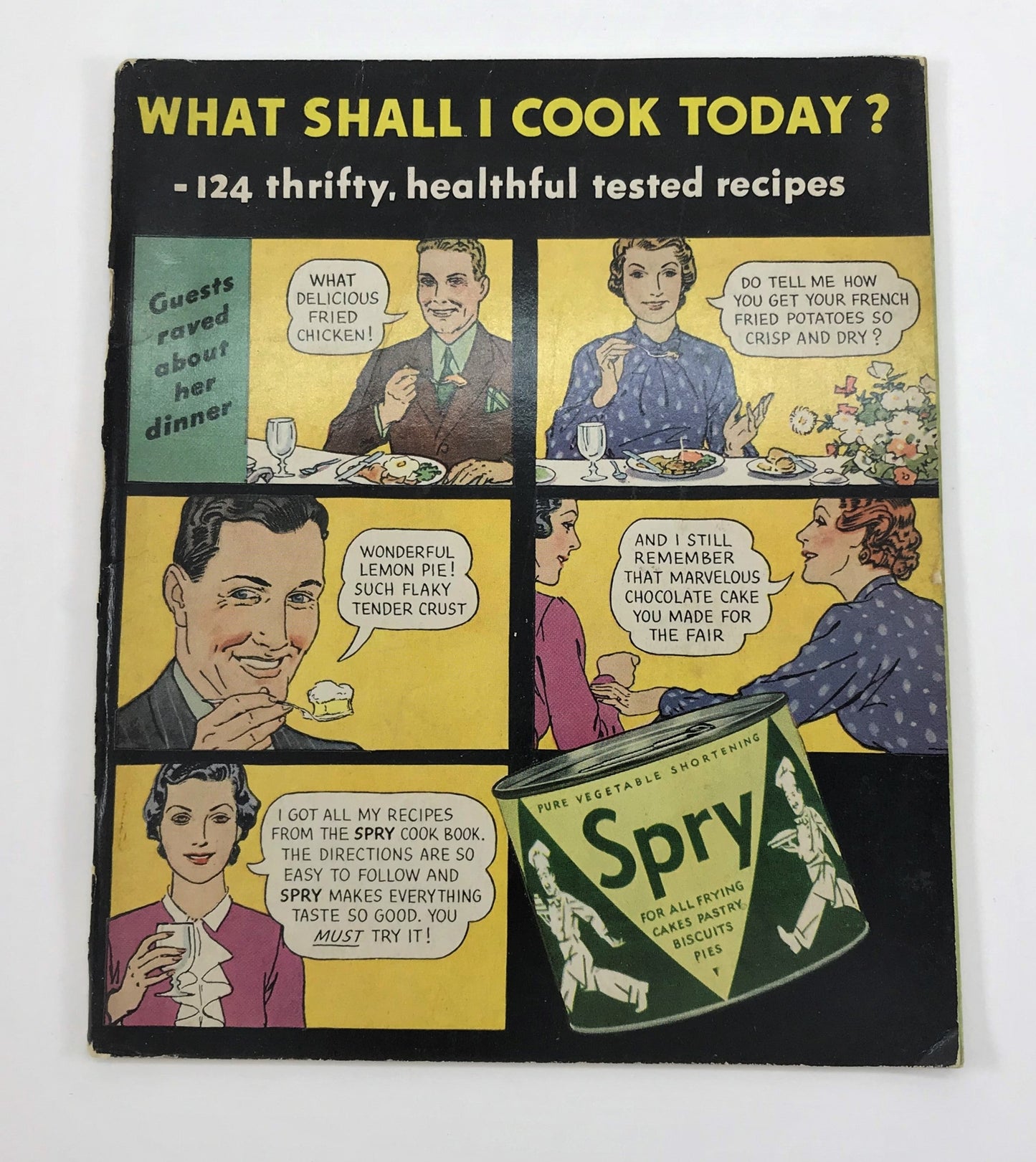 What Shall I Cook Today? SPRY Pure Vegetable Shortening Recipe Cookbook, 1940s